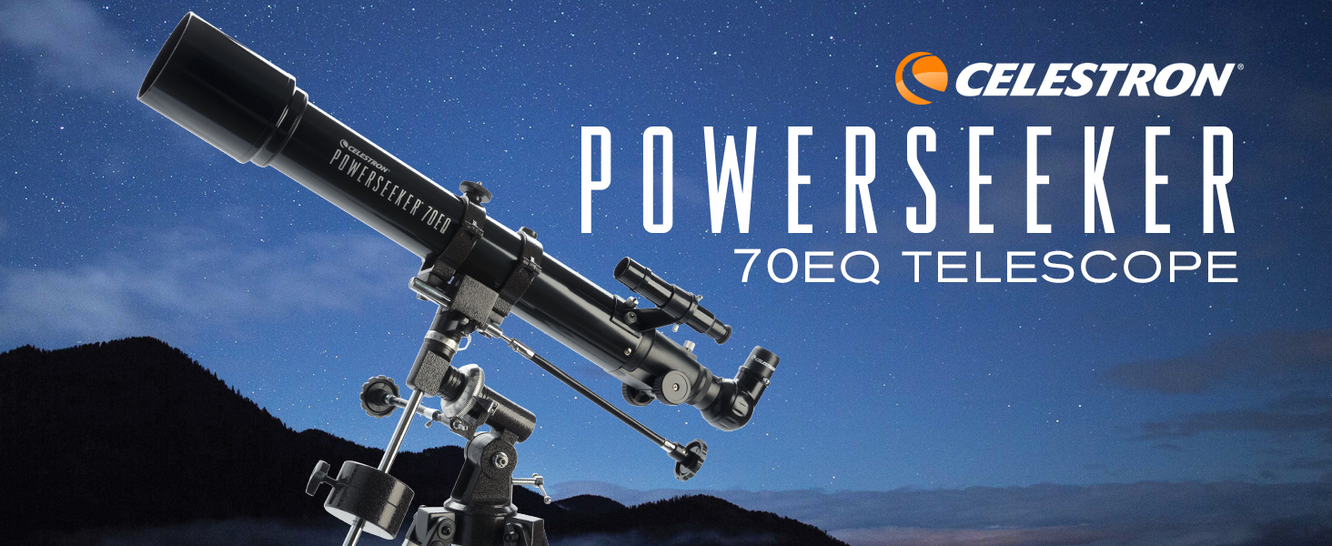 Celestron PowerSeeker 70EQ Telescope ad